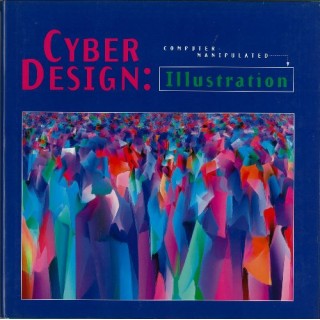 Cyber Design: Illustration (First edition)
